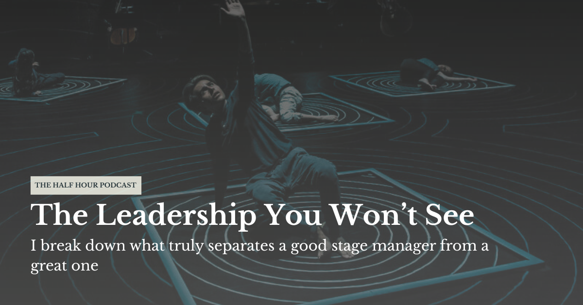 Ep 09: The Leadership You Won't See