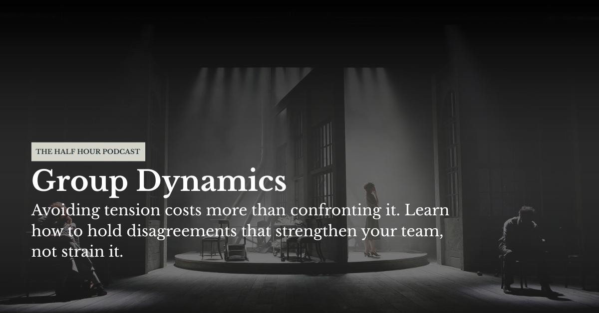 Ep 15: Group Dynamics